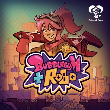 Bubblegum and Robo - GECKO158