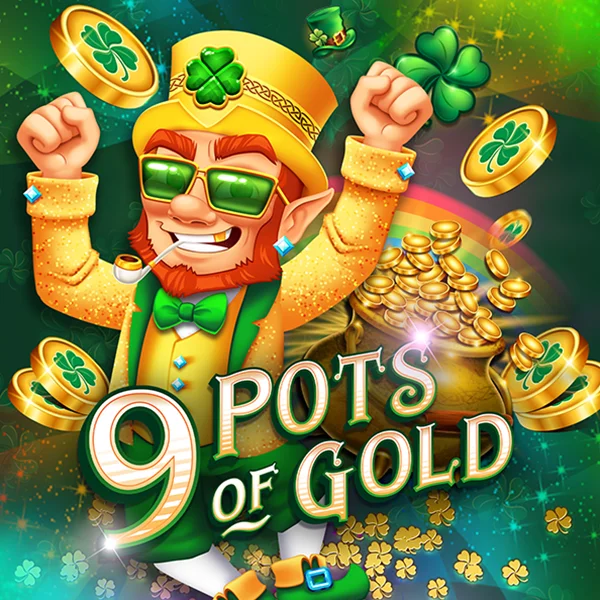 9 Pots of Gold - GECKO158